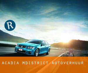 Acadia M.District autoverhuur