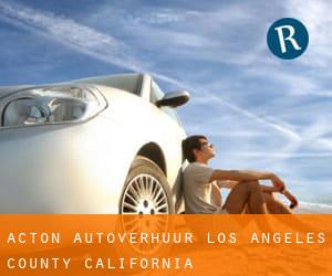 Acton autoverhuur (Los Angeles County, California)