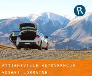 Attignéville autoverhuur (Vosges, Lorraine)