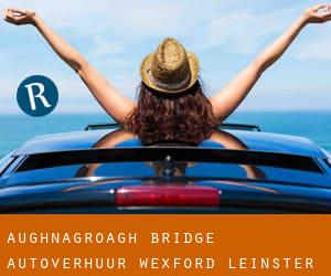 Aughnagroagh Bridge autoverhuur (Wexford, Leinster)