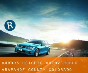 Aurora Heights autoverhuur (Arapahoe County, Colorado)