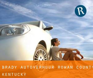 Brady autoverhuur (Rowan County, Kentucky)