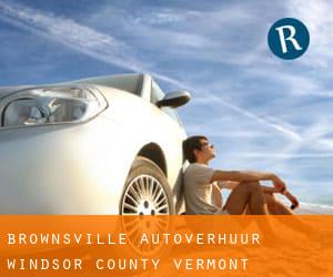 Brownsville autoverhuur (Windsor County, Vermont)