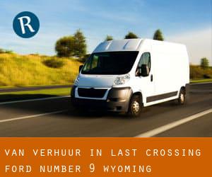 Van verhuur in Last Crossing Ford Number 9 (Wyoming)