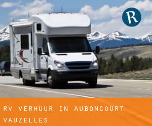 RV verhuur in Auboncourt-Vauzelles