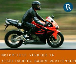 Motorfiets verhuur in Aigeltshofen (Baden-Württemberg)