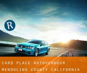 Card Place autoverhuur (Mendocino County, California)