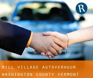 Mill Village autoverhuur (Washington County, Vermont)